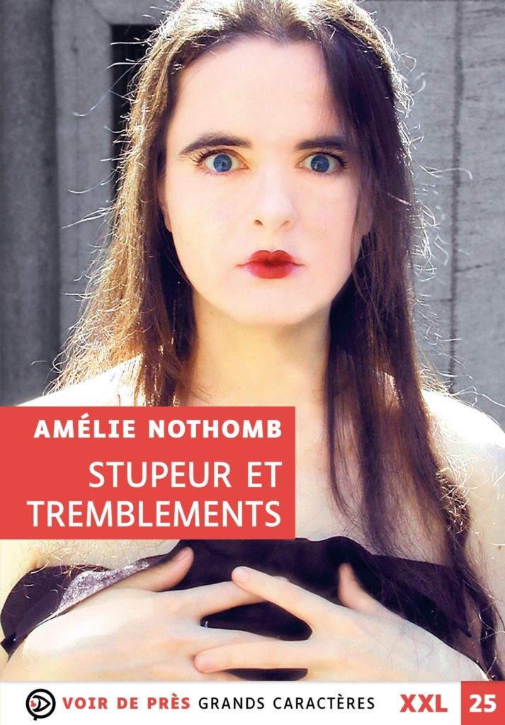 Stupeur et tremblements Couverture de l'ouvrage Stupeur et tremblements de Amélie Nothomb