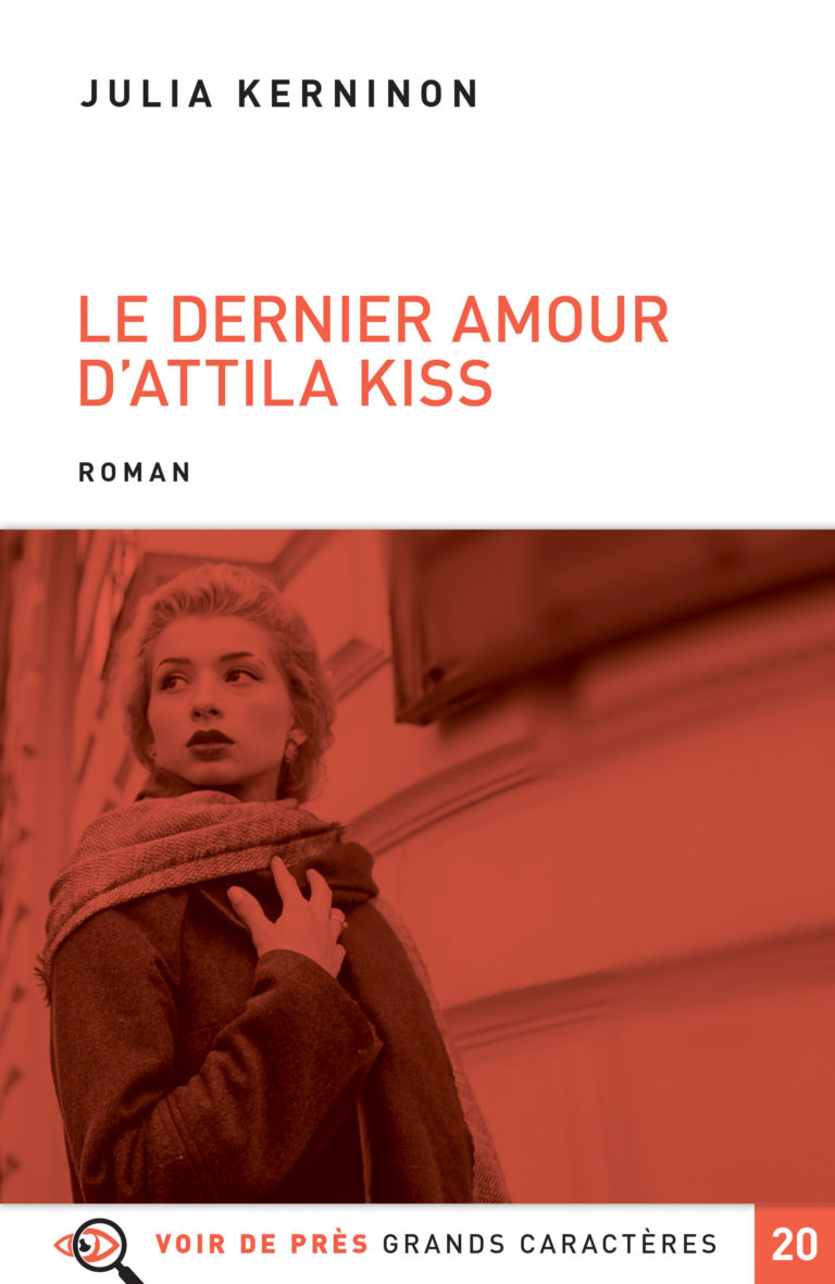 Couverture de l'ouvrage Le Dernier Amour d'Attila Kiss