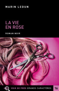 Couverture de l'ouvrage La Vie en Rose