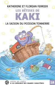 Couverture de l'ouvrage Les Bêtises de Kaki – La saison du poisson tonnerre