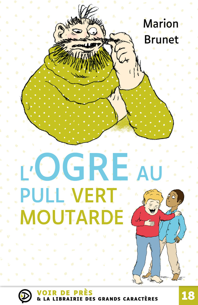 Couverture de l'ouvrage L'Ogre au pull vert moutarde