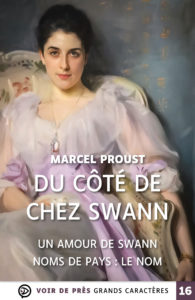 Couverture de l'ouvrage Du côté de chez Swann – Un amour de Swann – Noms de Pays : Le nom