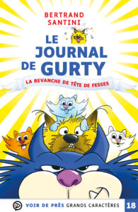 Couverture de l'ouvrage Le Journal de Gurty – La Revanche de Tête de Fesses de Bertrand Santini