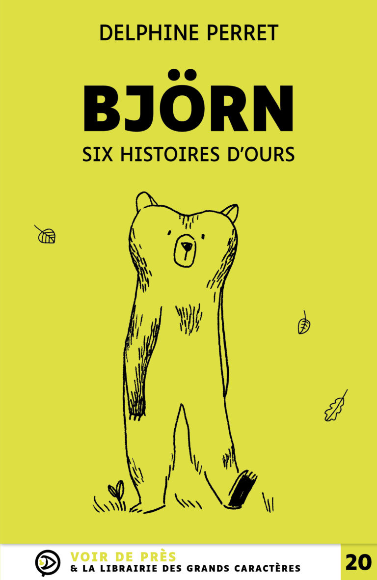 Couverture de l'ouvrage Björn, six histoires d'ours de Delphine Perret