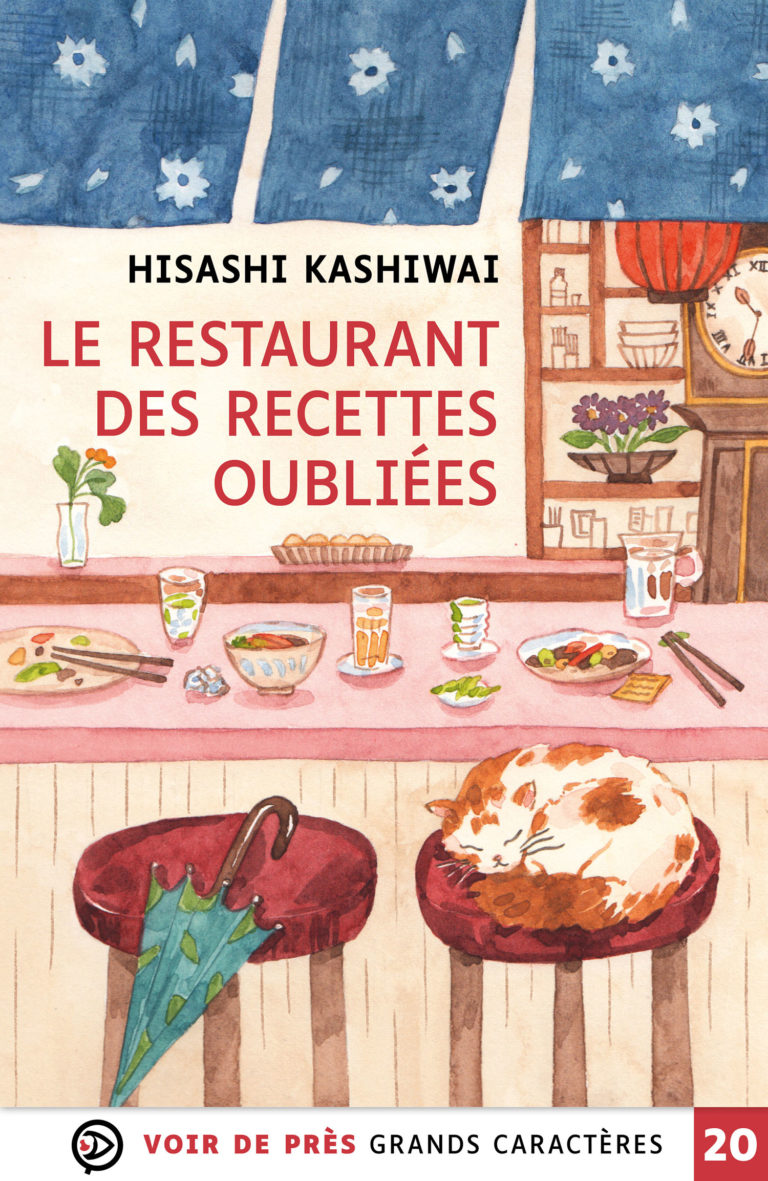 Couverture de l'ouvrage Le Restaurant des recettes oubliées de Hisashi Kashiwai