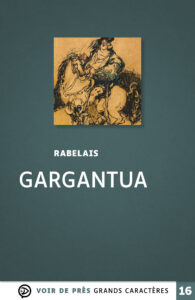 Couverture de l'ouvrage Gargantua de Rabelais