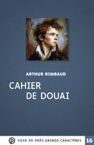Couverture de l'ouvrage Cahier de Douai de Arthur Rimbaud