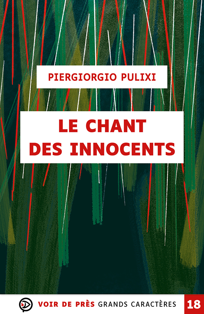Couverture de l'ouvrage Le Chant des innocents de Piergiorgio Pulixi