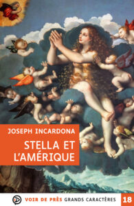 Couverture de l'ouvrage Stella et l'Amérique de Joseph Incardona